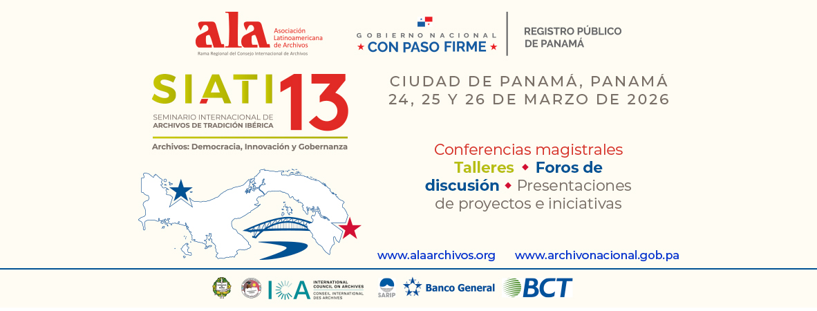 13.º Seminario Internacional de Archivos de Tradición Ibérica (SIATI)